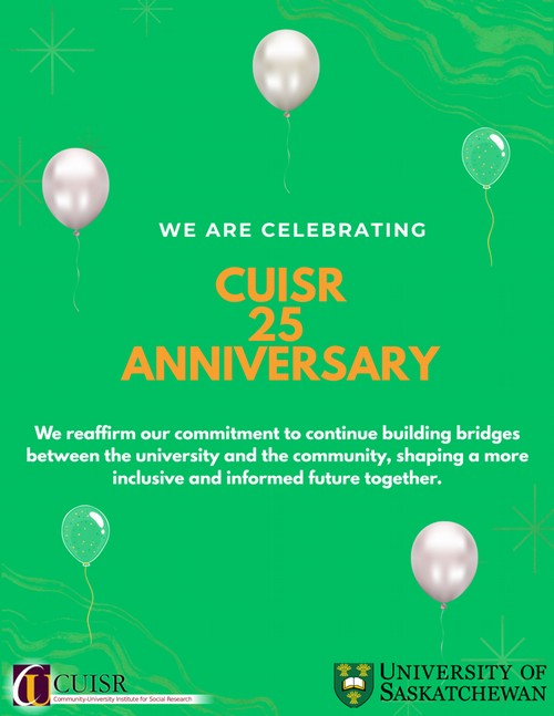 the simple poster reads CUISR 25th Anniversary and reaffirms their commitment to building bridges between university and community